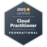 AWS Certified Cloud Practitioner badge image. Certification. Foundational level. Issued by Amazon Web Services Training and Certification