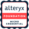 Alteryx Foundational Micro-Credential badge image. Certification. Foundational level. Issued by Alteryx